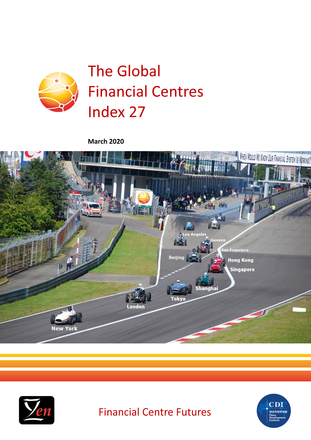 The Global Financial Centres Index 27 (GFCI 27)